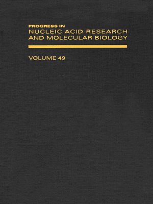 cover image of Progress in Nucleic Acid Research and Molecular Biology
